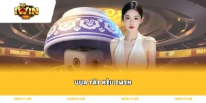 Vua-tai-xiu-iwin.webp