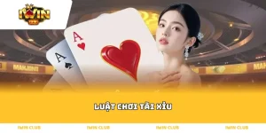 thong-tin-ve-luat-choi-tai-xiu.webp